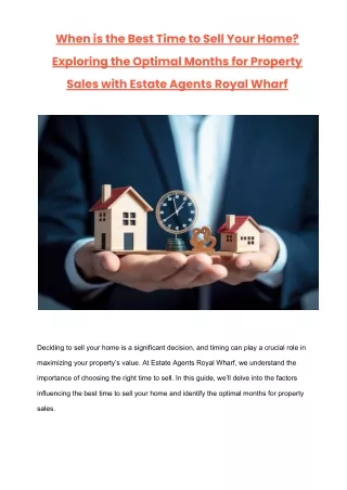When is the Best Time to Sell Your Home_ Exploring the Optimal Months for Property Sales with Estate Agents Royal Wharf