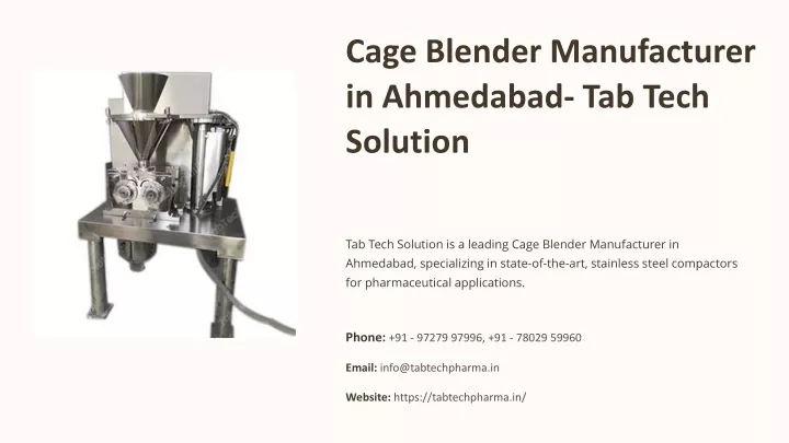 cage blender manufacturer in ahmedabad tab tech