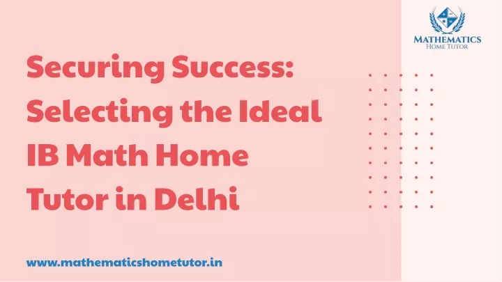 securing success selecting the ideal ib math home