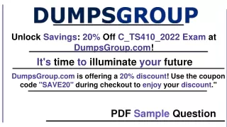 Prepare Smart: 20% Off C_TS410_2022 PDF Guide at DumpsGroup.com!
