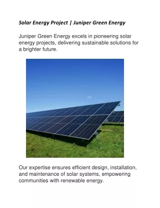 Solar Energy Project | Juniper Green Energy