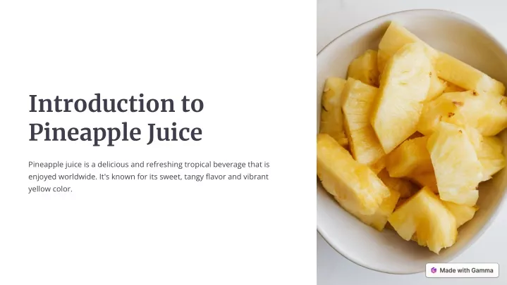 introduction to pineapple juice
