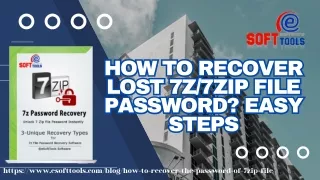 How to Recover Lost 7Z/7Zip File Password? Easy Steps