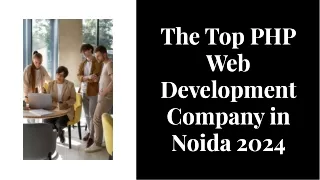 No.1 php web development company In Noida 2024