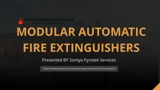 Modular Automatic Fire Extinguishers From Somya Pyrotek Services