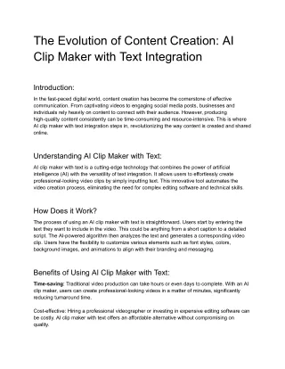 The Evolution of Content Creation_ AI Clip Maker with Text Integration