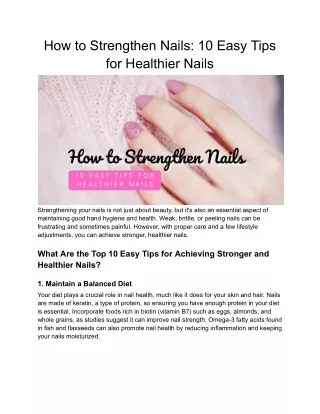 How to Strengthen Nails_ 10 Easy Tips for Healthier Nails