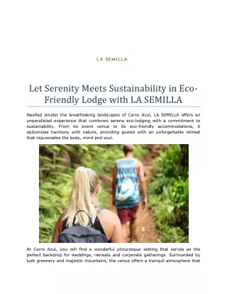 Let Serenity Meets Sustainability in Eco-Friendly Lodge with LA SEMILLA