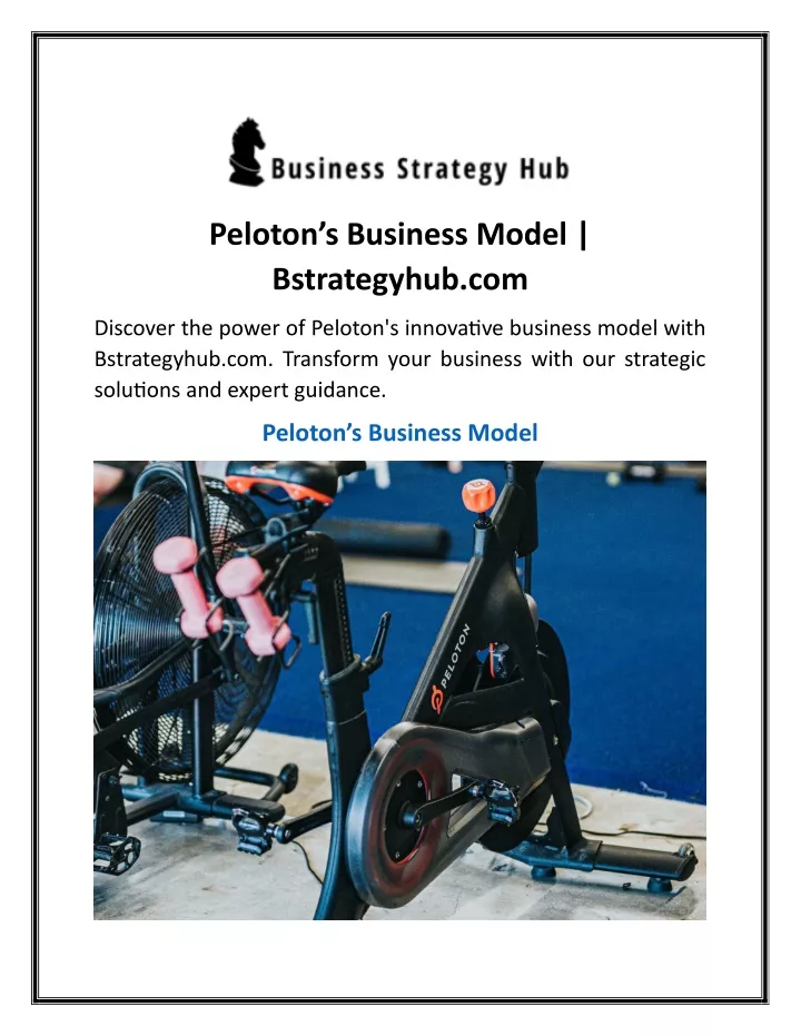 peloton s business model bstrategyhub com