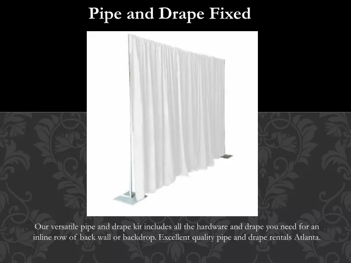 pipe and drape fixed