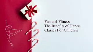 Fun and Fitness The Benefits of Dance Classes For Children