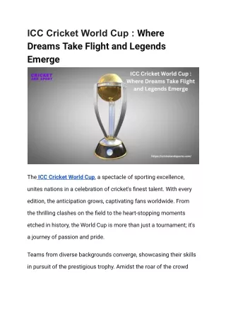 ICC Cricket World Cup  Where Dreams Take Flight and Legends Emerge