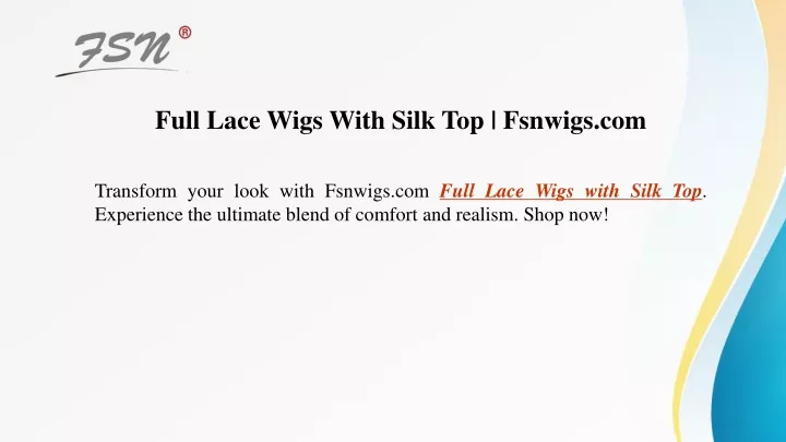 full lace wigs with silk top fsnwigs com