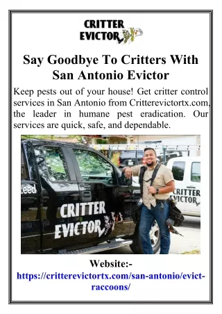 Say Goodbye To Critters With San Antonio Evictor