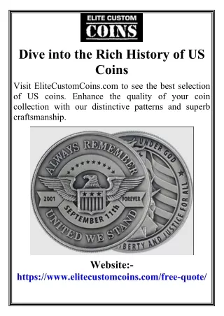 Dive into the Rich History of US Coins