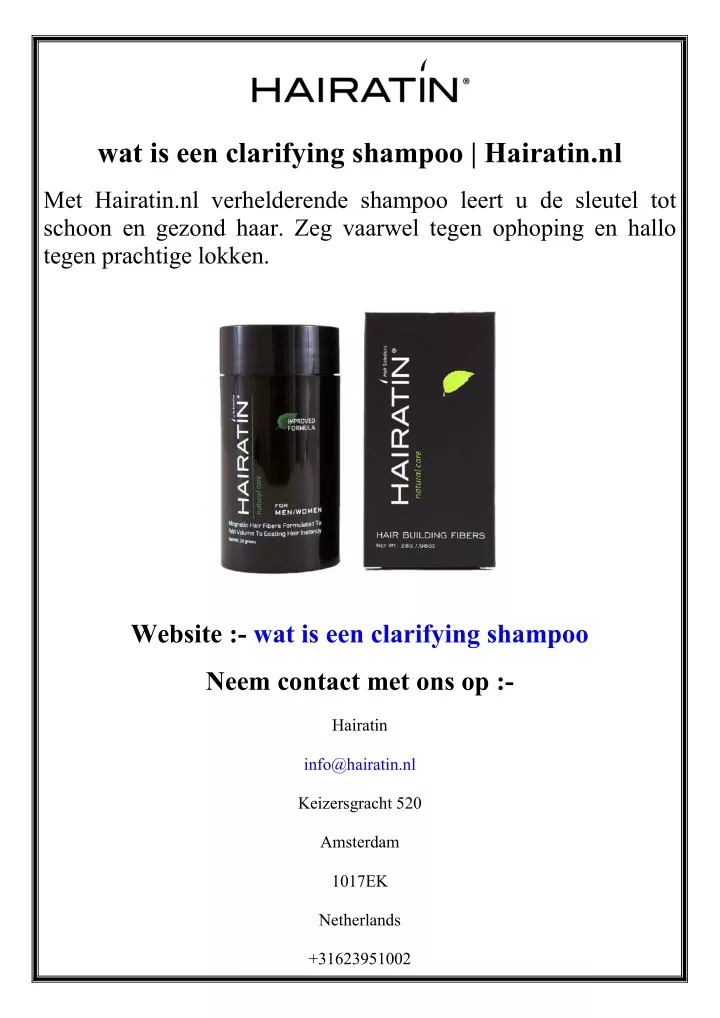 wat is een clarifying shampoo hairatin nl