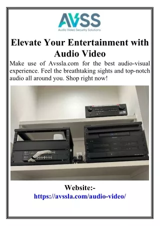 Elevate Your Entertainment with Audio Video