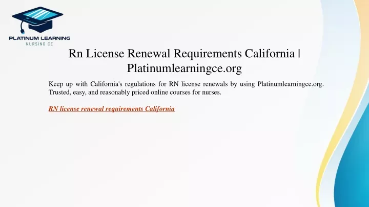 rn license renewal requirements california