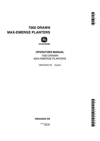 John Deere 7000 Drawn Max-Emerge Planters Operator’s Manual Instant Download (Publication No.OMA35932)