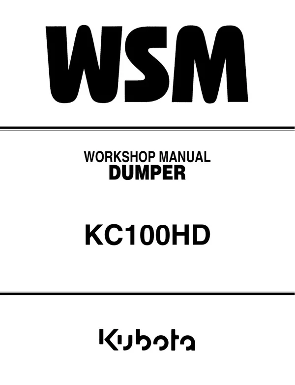 KUBOTA KC100HD DUMPER Service Repair Manual