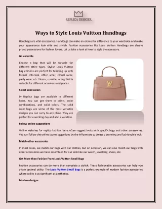 Ways to Style Louis Vuitton Handbags