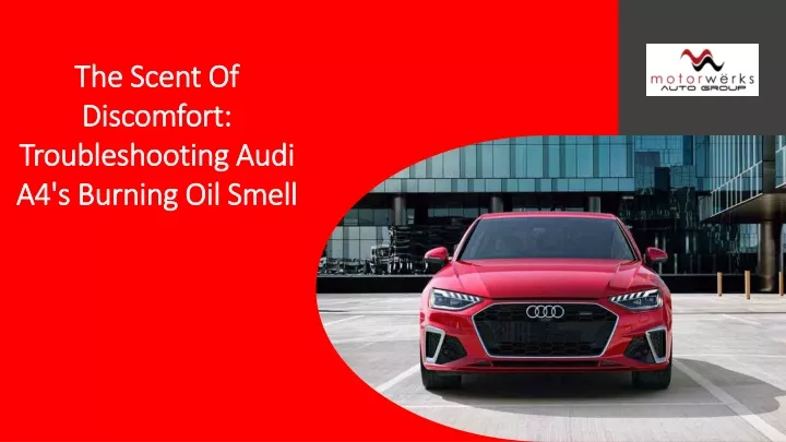 the scent of discomfort troubleshooting audi