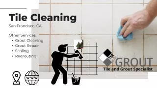 Tile Cleaning San Francisco, CA