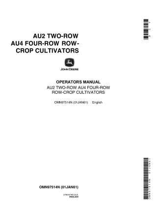John Deere AU2 Two-Row AU4 Four-Row Row-Crop Cultivators Operator’s Manual Instant Download (Publication No.OMN97514N)