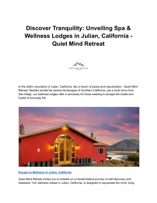 Discover Tranquility: Unveiling Spa & Wellness Lodges in Julian, California