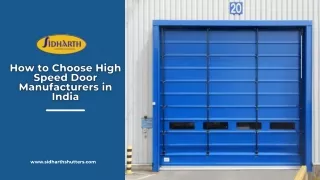 How to Choose High Speed Door Manufacturers in India