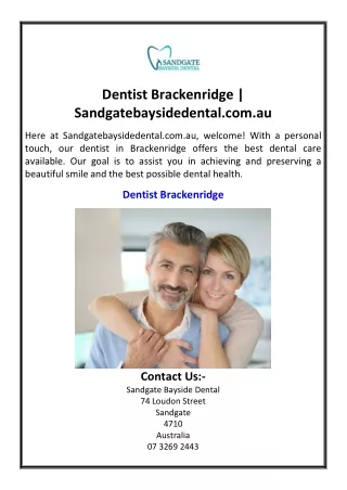 Dentist Brackenridge Sandgatebaysidedental.com.au