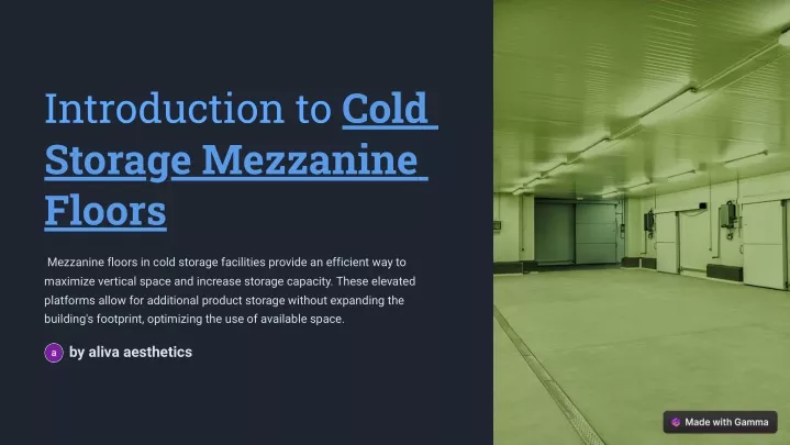 introduction to cold storage mezzanine floors