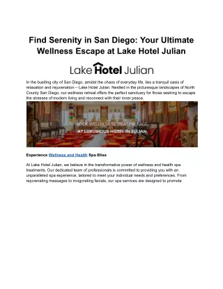 Find Serenity in San Diego_ Your Ultimate Wellness Escape at Lake Hotel Julian