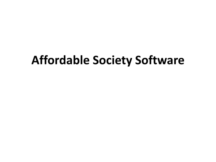 affordable society software