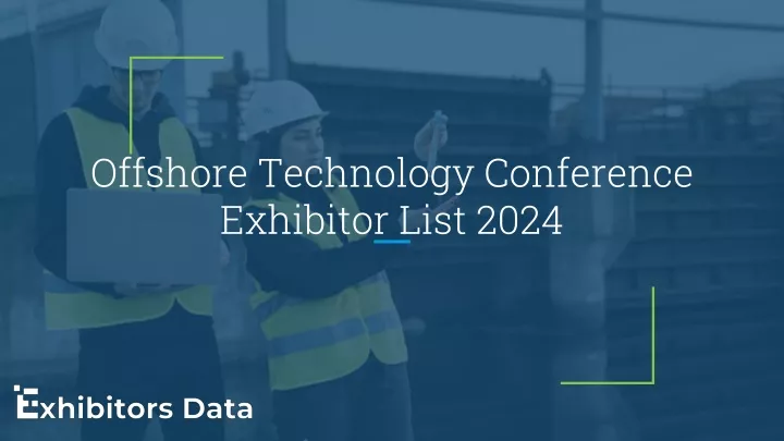 offshore technology conference exhibitor list 2024