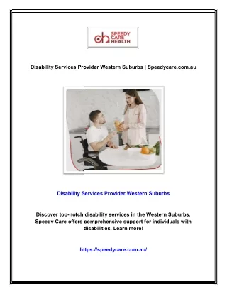 Disability Services Provider Western Suburbs | Speedycare.com.au