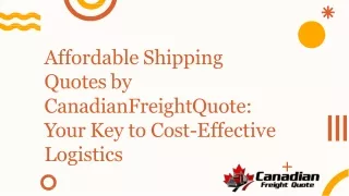 affordable quote for shipping _ canadianfreightquote