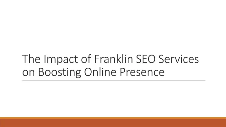 the impact of franklin seo services on boosting