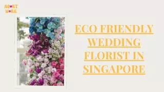 Eco Friendly Wedding Florist in Singapore