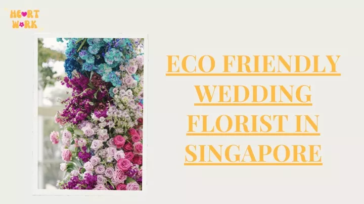 eco friendly wedding florist in singapore