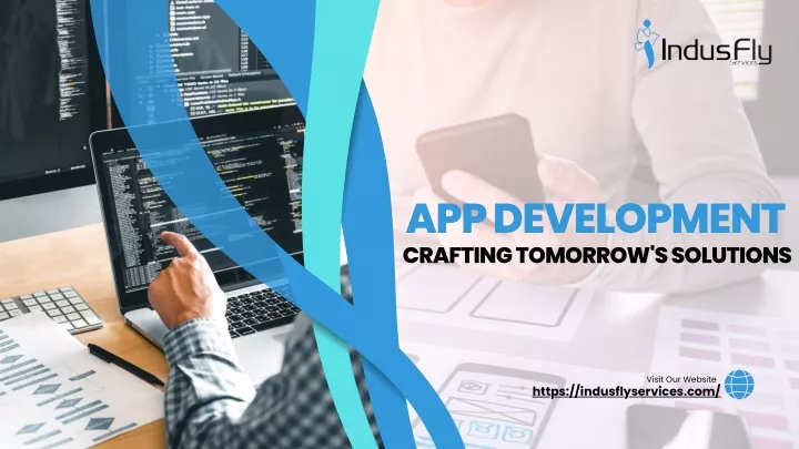 app development crafting tomorrow s solutions