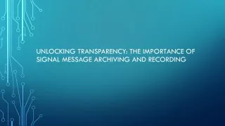 unlocking transparency the importance of signal