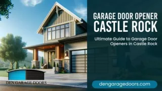 Quiet, Durable, and Efficient: Find Your Perfect Garage Door Opener in Castle Ro