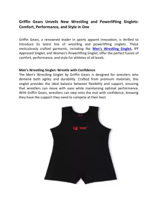 Griffin Gears Unveils New Wrestling and Powerlifting Singlets Comfort, Performance, and Style in One