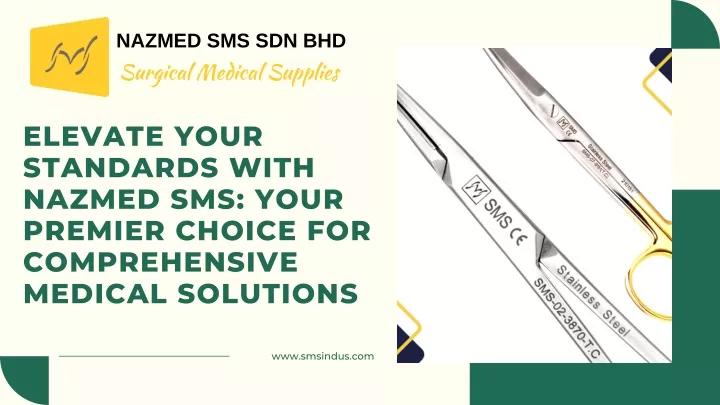 nazmed sms sdn bhd surgical medical supplies