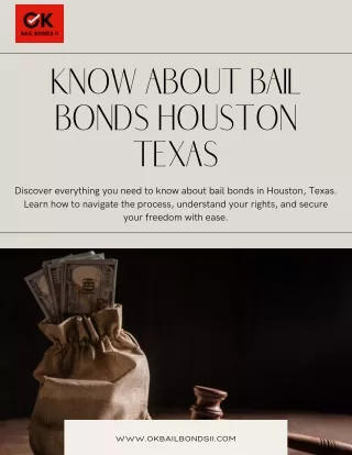 Know about Bail Bonds Houston Texas