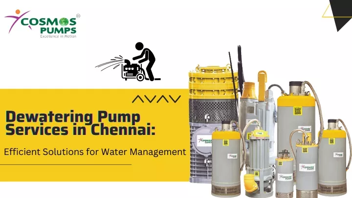 dewatering pump services in chennai efficient