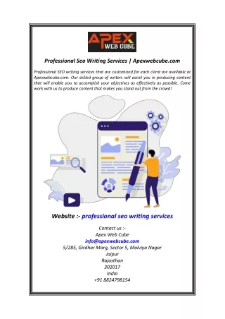 Professional Seo Writing Services  Apexwebcube.com.