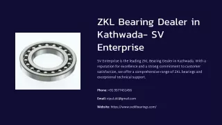 ZKL Bearing Dealer in Kathwada, Best ZKL Bearing Dealer in Kathwada
