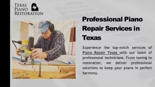 Transform Your Piano with Expert Repair in Texas